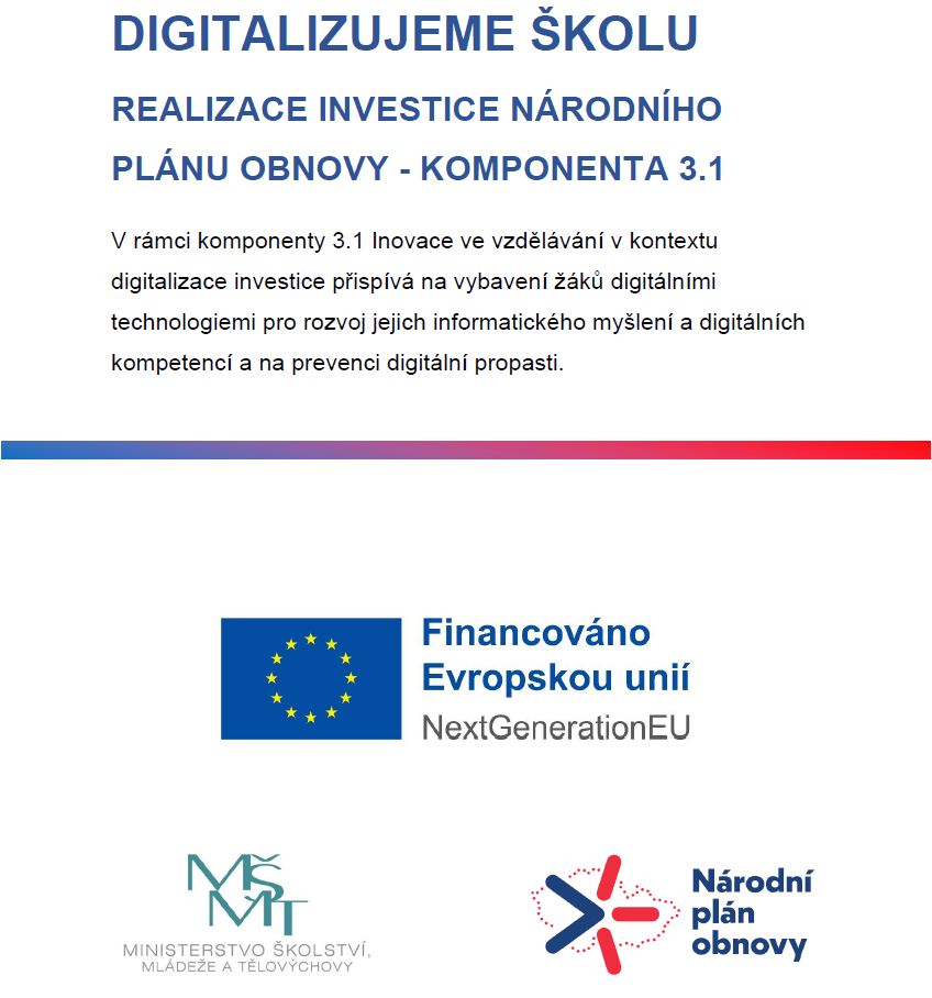 REALIZACE INVESTICE NÁRODNÍHO PLÁNU OBNOVY - KOMPONENTA 3.1